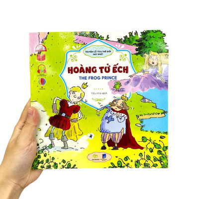 Sách - Truyện Cổ Tích Hay Nhất Thế Giới - Hoàng Tử Ếch - The Frog Prince