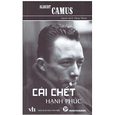 Albert Camus - Cái chết hạnh phúc