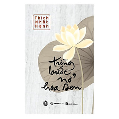 Từng Bước Nở Hoa Sen