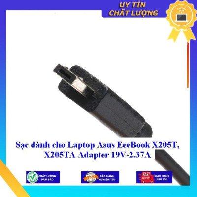 Sạc dùng cho Laptop Asus EeeBook X205T X205TA Adapter 19V-2.37A - Hàng Nhập Khẩu New Seal