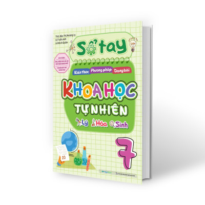 Sách - Sổ Tay Kiến Thức - Phương Pháp - Dạng Bài Khoa Học Tự Nhiên Lý-Hóa-Sinh 7