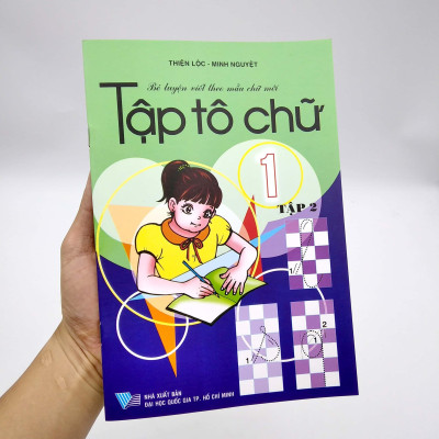 Bé Luyện Viết Theo Mẫu Chữ Mới - Tập Tô Chữ Lớp 1 - Tập 2 (Tái Bản)
