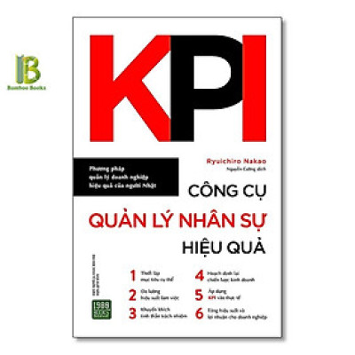 Sách - KPI - Công Cụ Quản Lý Nhân Sự Hiệu Quả - Ryuichiro Nakao - 1980 Books