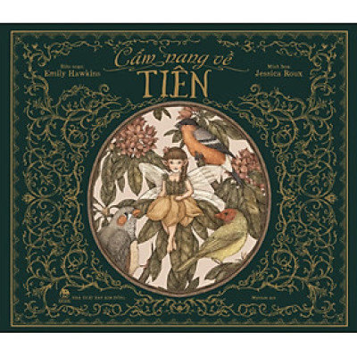 Cẩm Nang Về Tiên, Sinh Vật Huyền Bí Và Phép Thuật