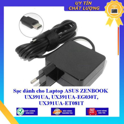 Sạc dùng cho Laptop ASUS ZENBOOK UX391UA UX391UA-EG030T UX391UA-ET081T - Hàng Nhập Khẩu New Seal