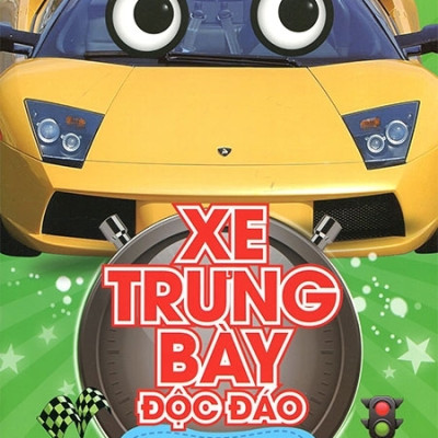 Xe Trưng Bày Độc Đáo - Bồi Dưỡng Tổng Hợp 6 Kỹ Năng Lớn