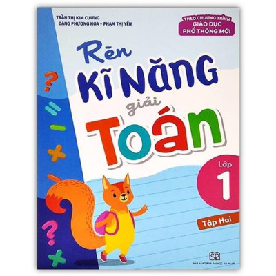 Sách - Combo Rèn Kĩ Năng Giải Toán Lớp 1 (T1 + T2) chương trình mới 2022