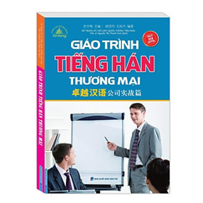 Sách - Giáo Trình Tiếng Hán Thương Mại - Bìa Mềm - Minh Thắng