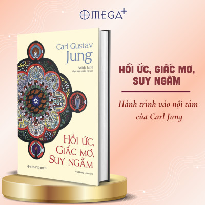 (Tặng Kèm Bookmark, Hình Ủi Vải, Hình Dán) Bộ Sách Kinh Điển Khai Phá Nội Tâm Cùng Carl Jung: Bản Đồ Tâm Hồn Con Người Của Jung (Bìa Mềm) + Hồi Ức, Giấc Mơ, Suy Ngẫm (Bìa Cứng) - Omega Plus