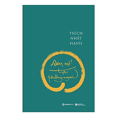 Sách Sen nở trời phương ngoại - Thiền sư Thích Nhất Hạnh