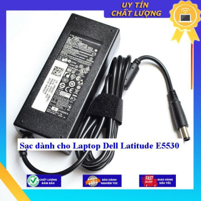 Sạc dùng cho Laptop Dell Latitude E5530 - Hàng Nhập Khẩu New Seal