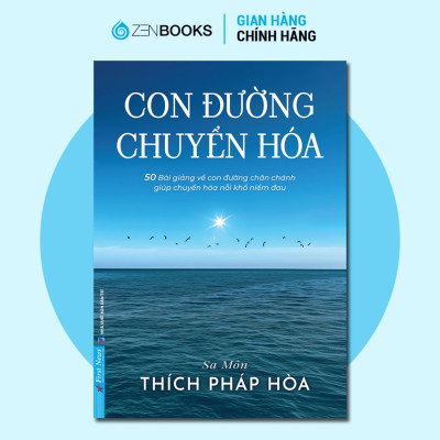 Combo Sách Con Đường Chuyển Hóa và Không Diệt Không Sinh Đừng Sợ Hãi