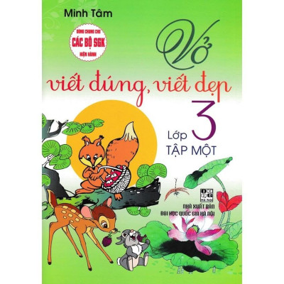 Sách- Vở Viết Đúng, Viết Đẹp Lớp 3 - Tập 1 (Dùng Chung Cho Các Bộ SGK Hiện Hành) (HA-MK)