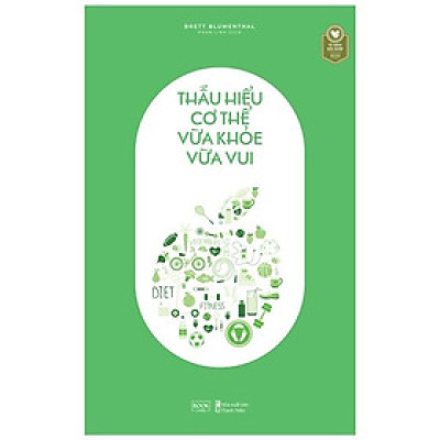 Thấu Hiểu Cơ Thể Vừa Khỏe Vừa Vui