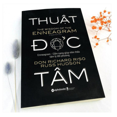 Thuật đọc tâm (Enneagram - Cẩm nang nhìn thấu tâm lý đối phương)