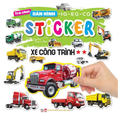 Sách - Trò Chơi Bóc Dán Hình Sticker - Xe Công Trình - Combo 2 Tập - Rèn Luyện IQ EQ CQ - Việt Thư