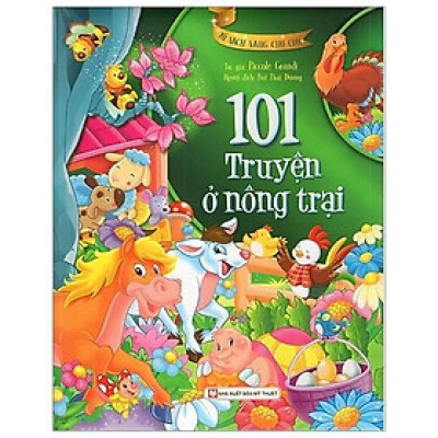 Sách - Tủ Sách Vàng Cho Con - 101 Truyện Kể Ở Nông Trại - Tân Việt Books