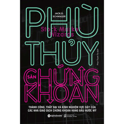 PHÙ THỦY SÀN CHỨNG KHOÁN