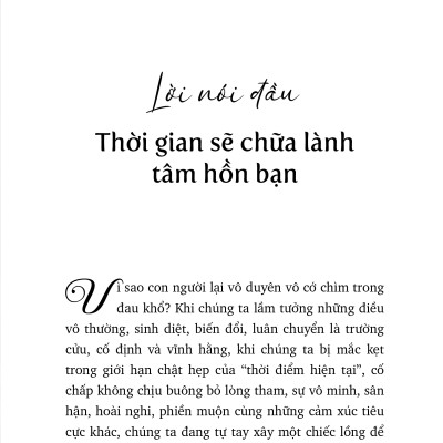 Thời Gian Sẽ Chữa Lành Tâm Hồn Bạn - hay trao gửi mọi thăng trầm của kiếp sống này cho thời gian