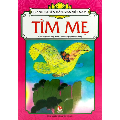 Sách - Tìm Mẹ - Tranh Truyện Dân Gian Việt Nam - NXB Kim Đồng