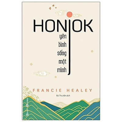 Honjok - Yên Bình Sống Một Mình