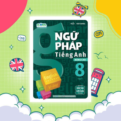 Sách Ngữ Pháp Tiếng Anh Nâng Cao Lớp 8 - Combo 2 Tập - Megabook