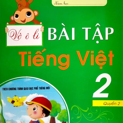 Vở Ô Li Bài Tập Tiếng Việt Lớp 2 - Quyển 2 (Theo Chương Trình Giáo Dục Phổ Thông Mới)