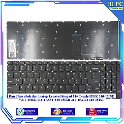 Bàn Phím dùng cho Laptop Lenovo Ideapad 310 Touch-15ISK 310-15ISK V310-15ISK 310-15AST 310-15IKB 310-15ABR 310-15IAP - Hàng Nhập Khẩu New Seal