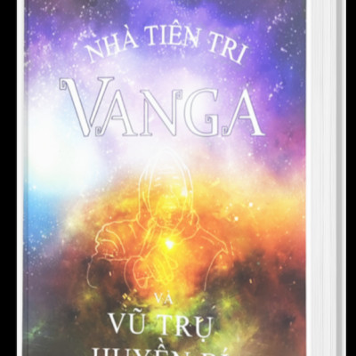 Combo Lời Tiên Tri Celestine + Nhà Tiên Tri Vanga Và Vũ Trụ Huyền Bí