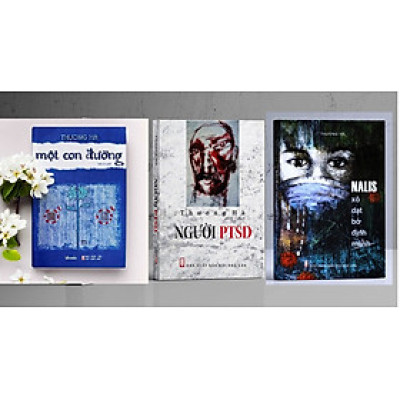 Thương Hà tiểu thuyết: Nalis xô dạt bờ định mệnh + Người PTSD + Một con đường