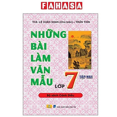 Sách - Những Bài Văn Mẫu Lớp 7 - Tập 2 (Cánh Diều)