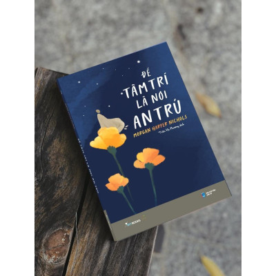 Sách - Để Tâm Trí Là Nơi An Trú - AZ Việt Nam