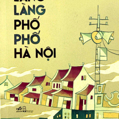 Làng Làng Phố Phố Hà Nội