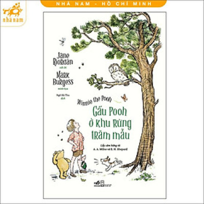 Sách - Gấu Pooh ở khu rừng trăm mẫu (Nhã Nam HCM)