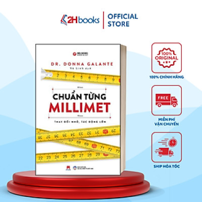 Sách- Chuẩn Từng Milimet - Thay Đổi Nhỏ, Tác Động Lớn- 2HBooks