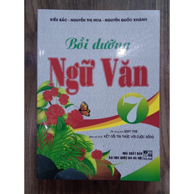 Sách - Bồi Dưỡng Ngữ Văn 7 - Theo Chương Trình GDPT Mới ( Bám Sát SGK Kết Nối Tri Thức Với Cuộc Sống ) - HA
