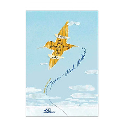 KHÔNG AI SỐNG GIỐNG AI TRONG CUỘC ĐỜI NÀY - JEAN-PAUL DUBOIS (GIẢI GONCOURT 2019)