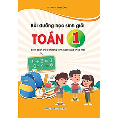 Sách - Bồi Dưỡng Học Sinh Giỏi Toán Lớp 1 - Biên Soạn Theo Chương Trình Sách Giáo Khoa Mới - Khang Việt Book