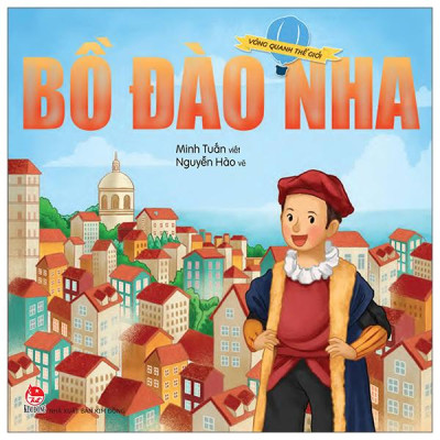 Sách - Vòng Quanh Thế Giới - Bồ Đào Nha