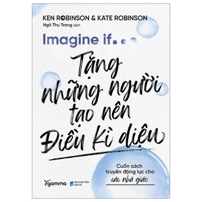 Imagine If… - Tặng Những Người Tạo Nên Điều Kì Diệu