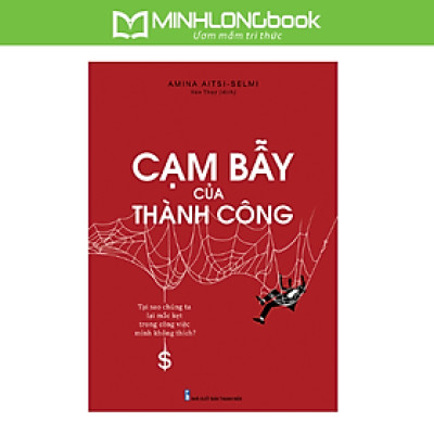 Sách: Cạm Bẫy Của Thành Công