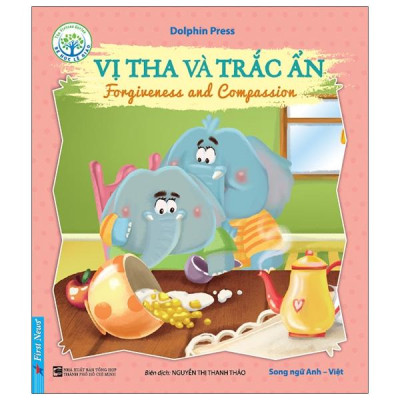 Bé Học Lễ Giáo - Vị Tha Và Trắc Ẩn (Sách Song Ngữ Anh - Việt) (2020)