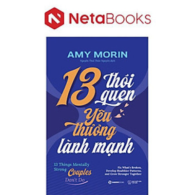 13 Thói Quen Yêu Thương Lành Mạnh