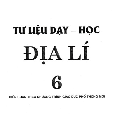 Tư Liệu Dạy Học Địa Lí Lớp 6