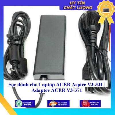 Sạc dùng cho Laptop ACER Aspire V3-331 | Adapter ACER V3-371 - Hàng Nhập Khẩu New Seal