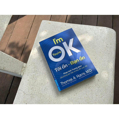 Sách - Tôi Ổn Bạn Ổn - I