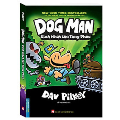 Sách - Dog Man - Sinh Nhật Lộn Tùng Phèo - Tập 2 - Minh Thắng