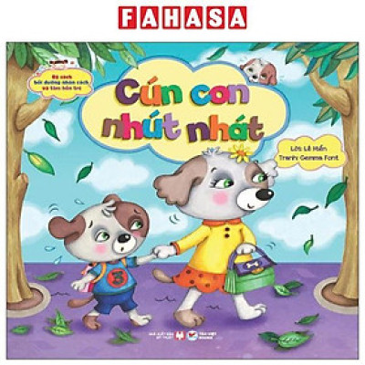 Sách - Bộ Sách Bồi Dưỡng Nhân Cách Và Tâm Hồn Trẻ - Cún Con Nhút Nhát