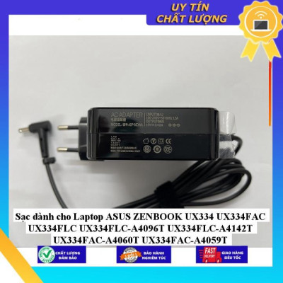 Sạc dùng cho Laptop ASUS ZENBOOK UX334 UX334FAC UX334FLC UX334FLC-A4096T UX334FLC-A4142T UX334FAC-A4060T UX334FAC-A4059T - Hàng Nhập Khẩu New Seal