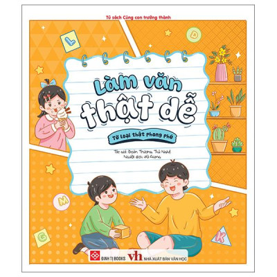 Sách - Làm Văn Thật Dễ - Từ Loại Thật Phong Phú